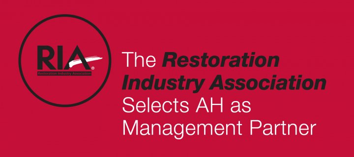 The Restoration Industry Association Selects AH as Management Partner