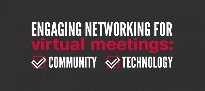 creating interactive networking opportunities at virtual meetings