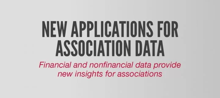 Financial and nonfinancial data provide new insights for associations
