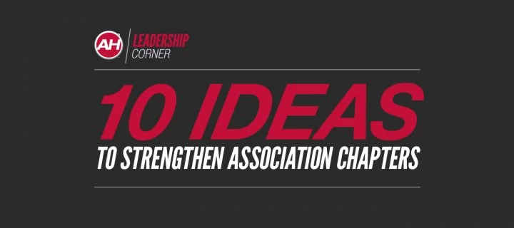 10 Ideas to Strengthen Association Chapters